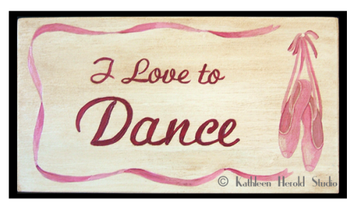 Love to Dance Wood Plaque | Kathleen Herold Studio